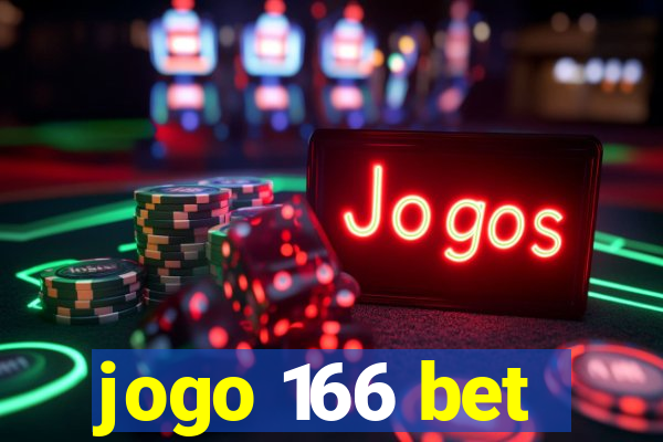 jogo 166 bet